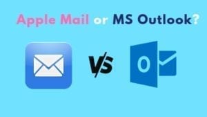 Apple Mail Or Outlook